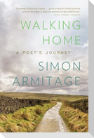Walking Home: A Poet's Journey