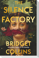 The Silence Factory