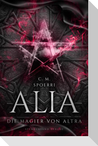 Alia (Band 5): Die Magier von Altra
