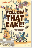 Readerful Independent Library: Oxford Reading Level 7: Follow that Cake!