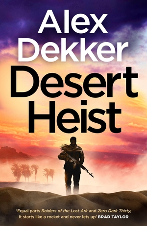 Dekker, Alex. The Desert Heist. Penguin Books Ltd, 2026.