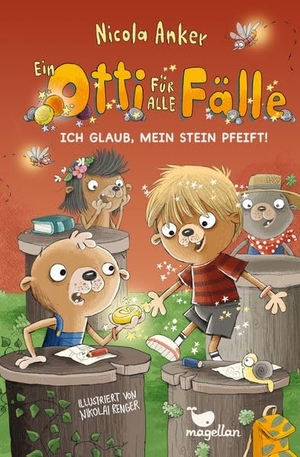 Anker, Nicola. Ein Otti für alle Fälle - Ich glaub, mein Stein pfeift! - Freches Kinderbuch für Jungen und Mädchen ab 7 Jahren. Magellan GmbH, 2026.