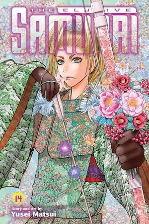 Matsui, Yusei. The Elusive Samurai, Vol. 14. Viz Media, Subs. of Shogakukan Inc, 2025.
