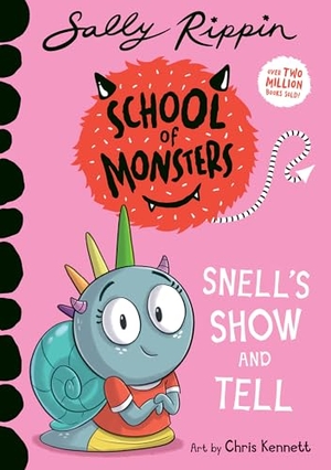 Rippin, Sally. Snell's Show and Tell - School of Monsters. Hardie Grant Books, 2026.