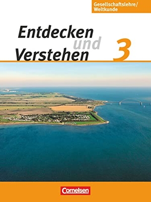 Berger, Michael / Berger-V. D. Heide, Thomas et al. Entdecken und Verstehen - Gesellschaftslehre/Weltkunde 3: 9./10. Schuljahr. Schülerbuch - Hamburg, Mecklenburg-Vorpommern, Niedersachsen und Schleswig-Holstein. Cornelsen Verlag GmbH, 2010.