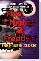 Five nights at Freddy's. The fourth closet. Vol. 3