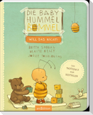 Die Baby Hummel Bommel - will das nicht