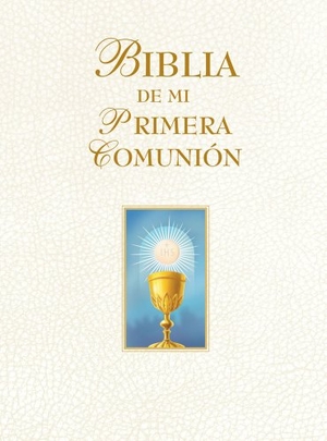 Benedict. Biblia de Mi Primera Comunion. Saint Benedict Press, 2013.