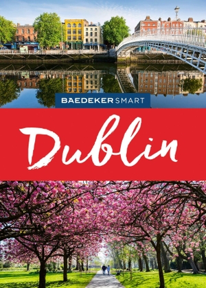 Biege, Bernd / Birgit Müller-Wöbcke. Baedeker SMART Reiseführer Dublin - Reiseführer mit Spiralbindung inkl. Faltkarte und Reiseatlas. Mairdumont, 2026.