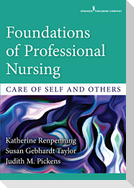Foundations of Professional Nursing