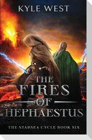 The Fires of Hephaestus