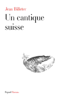 Un cantique suisse