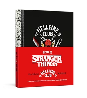 Netflix. Stranger Things: The Official Hellfire Club Notebook. Random House USA Inc, 2022.