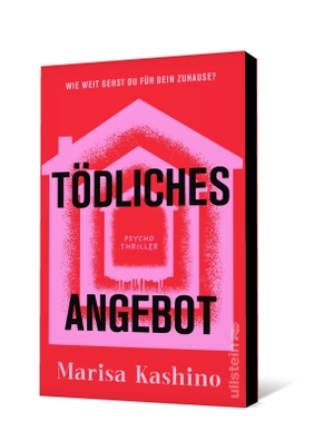 Kashino, Marisa. Tödliches Angebot - Psychothriller | 'Der beste Spannungsroman seit GONE GIRL' Alex Michaelidis. Ullstein extra, 2026.