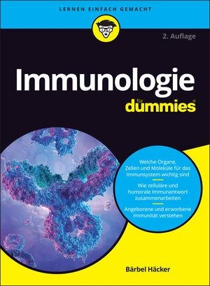 Häcker, Bärbel. Immunologie für Dummies. Wiley-VCH GmbH, 2021.