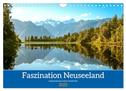 Faszination Neuseeland (Wandkalender 2025 DIN A4 quer), CALVENDO Monatskalender