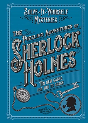 Dedopulos, Tim. The Puzzling Adventures of Sherlock Holmes - Ten New Cases for You to Crack. Welbeck Publishing Group Limited, 2022.