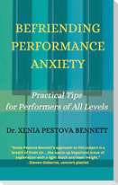 Befriending Performance Anxiety