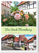 Die Stadt Hornburg (Wandkalender 2024 DIN A3 hoch), CALVENDO Monatskalender