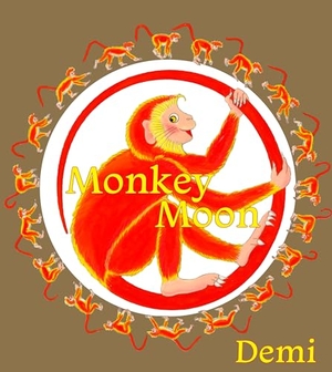Demi. Monkey Moon. World Wisdom Books, 2024.
