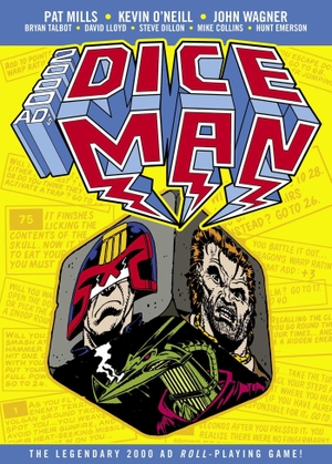 Wagner, John / Pat Mills. The Complete Dice Man. Rebellion Publishing Ltd., 2023.