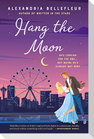 Hang the Moon
