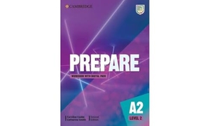 Cooke, Caroline / Catherine Smith. Prepare Level 2 Workbook with Digital Pack. Cambridge University Press, 2021.