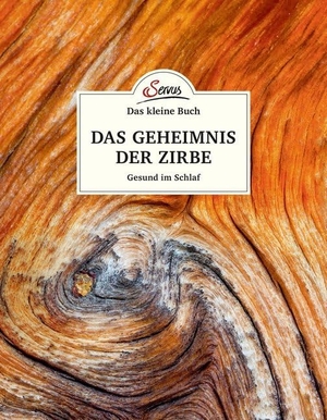 Moser, Maximilian. Das kleine Buch: Das Geheimnis der Zirbe - Gesund im Schlaf. Servus, 2018.