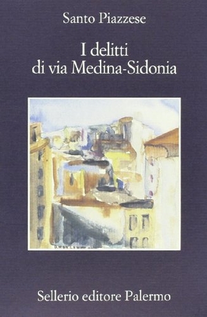 Piazzese, Santo. I delitti di via Medina-Sidonia. , 1996.
