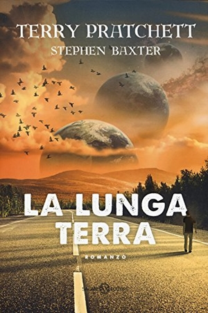 Pratchett, Terry / Stephen Baxter. La lunga terra. , 2017.