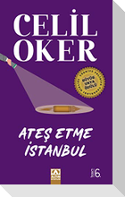 Ates Etme Istanbul Özel Baski