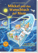 Mikkel und das Wunschtuch der Nisse - Neue Dänemark-Wichtel-Abenteuer