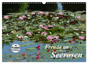 Freude an Seerosen (Wandkalender 2025 DIN A3 quer), CALVENDO Monatskalender