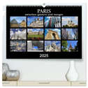 Paris - zwischen gestern und morgen (hochwertiger Premium Wandkalender 2025 DIN A2 quer), Kunstdruck in Hochglanz