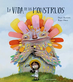 Olmos, Roger / David Aceituno. La vida de los monstruos. Norma editorial, 2018.