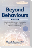 Beyond Behaviours
