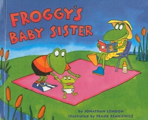 London, Jonathan. Froggy's Baby Sister. Perfection Learning, 2005.