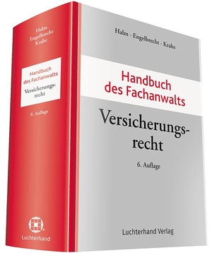Halm, Wolfgang / Andreas Engelbrecht et al (Hrsg.). Handbuch des Fachanwalts Versicherungsrecht. Hermann Luchterhand Verla, 2018.