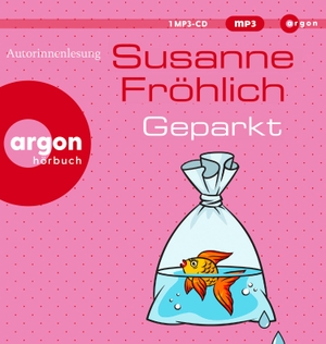 Fröhlich, Susanne. Geparkt - Roman. Argon Verlag GmbH, 2024.