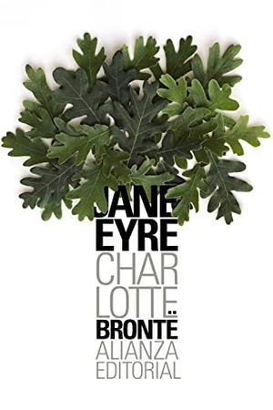Brontë, Charlotte / Elizabeth Power. Jane Eyre. Alianza Editorial, 2020.