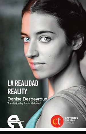 Despeyroux, Denise / Conchita Piña. La realidad = Reality. Ediciones Antígona, S.L., 2019.