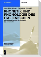 Phonetik und Phonologie des Italienischen