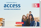Access - Bayern 5. Jahrgangsstufe - Vokabeltaschenbuch