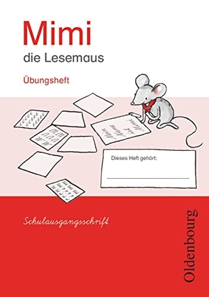Borries, Waltraud / Kiesinger-Jehle, Barbara et al. Übungsheft in Schulausgangsschrift - Übungsheft in Schulausgangsschrift. Oldenbourg Schulbuchverl., 2008.