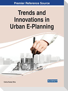 Trends and Innovations in Urban E-Planning