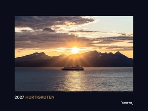 Hurtigruten - KUNTH Wandkalender 2027 - Hochwertiger, bildstarker Kalender mit Spiralbindung im Großformat. Kunth GmbH Kalender, 2026.