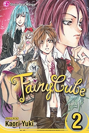 Yuki, Kaori. Fairy Cube, Vol. 2 - Crown of Thorns. Viz Media, 2008.
