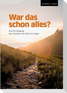 War das schon alles?