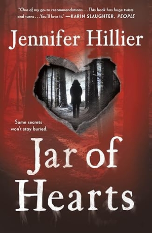Hillier, Jennifer. Jar of Hearts. St. Martins Press, 2019.