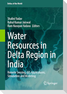 Water Resources in Delta Region in India